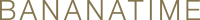 BANANATIME